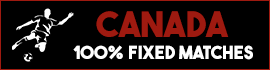 Canada Fixed Matches